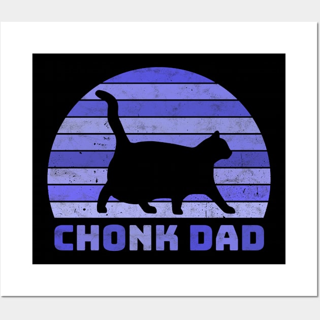 Chonk Dad Chonk Scale Cat Meme Memes Wall Art by favoriteshirt